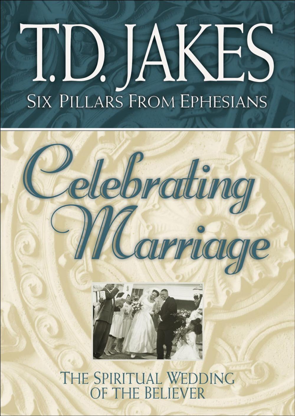 Big bigCover of Celebrating Marriage (Six Pillars From Ephesians Book #5)