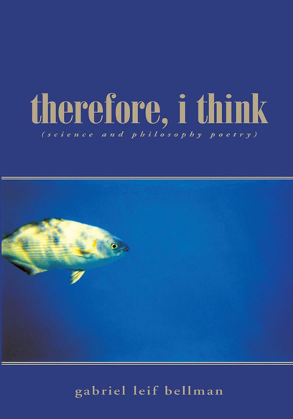 Big bigCover of Therefore, I Think