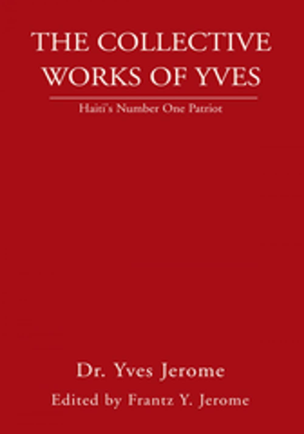 Big bigCover of The Collective Works of Yves