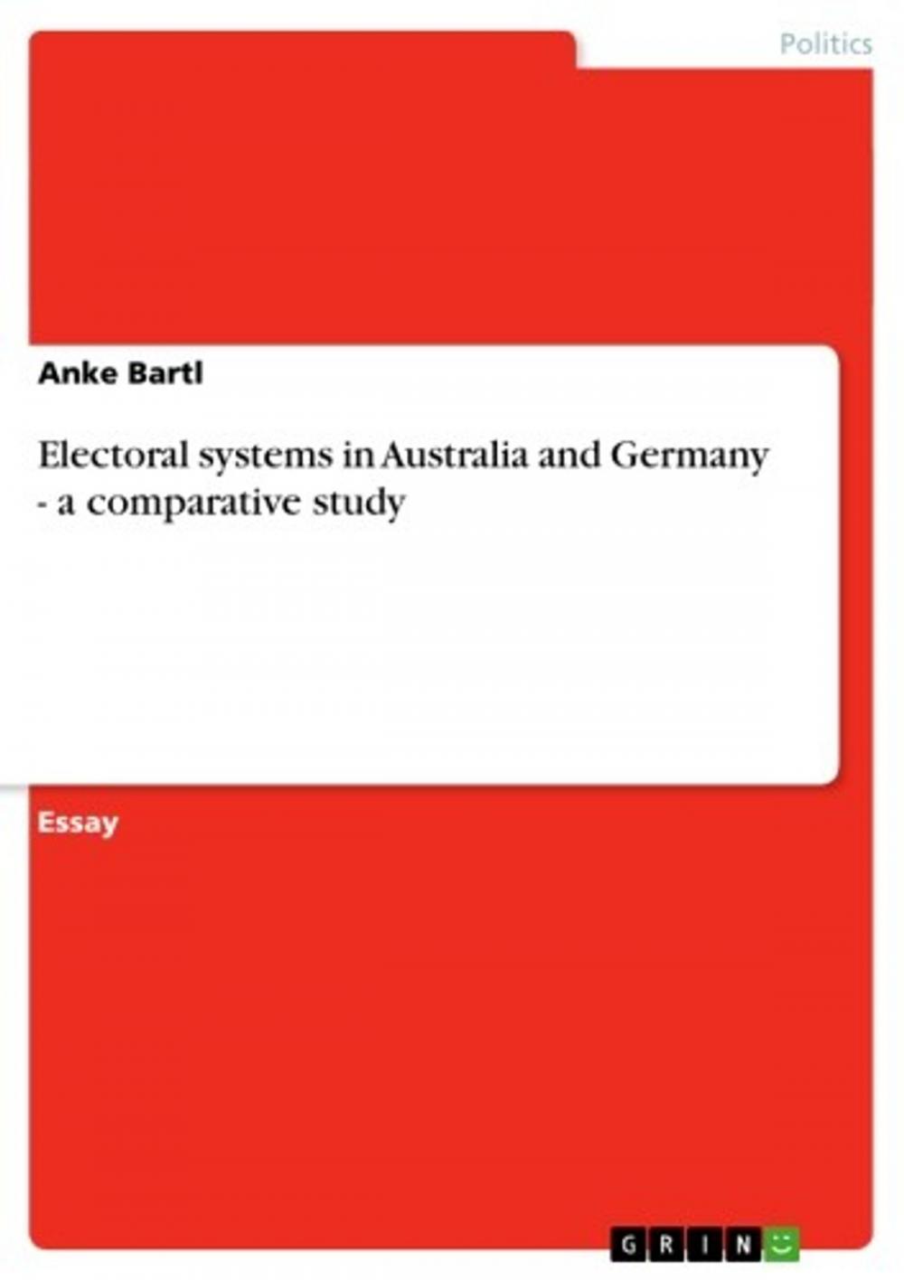 Big bigCover of Electoral systems in Australia and Germany - a comparative study