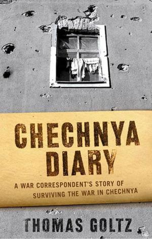 Cover of the book Chechnya Diary by Steven Saylor
