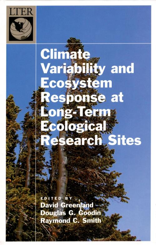 Cover of the book Climate Variability and Ecosystem Response at Long-Term Ecological Research Sites by , Oxford University Press