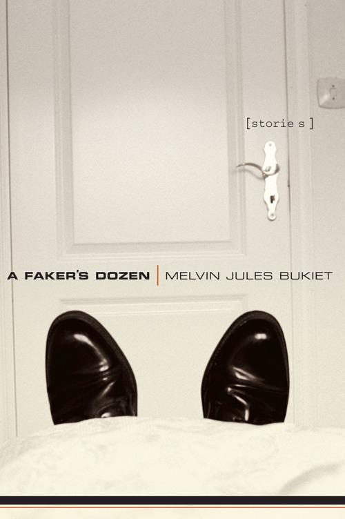 Cover of the book A Faker's Dozen: Stories by Melvin Jules Bukiet, W. W. Norton & Company