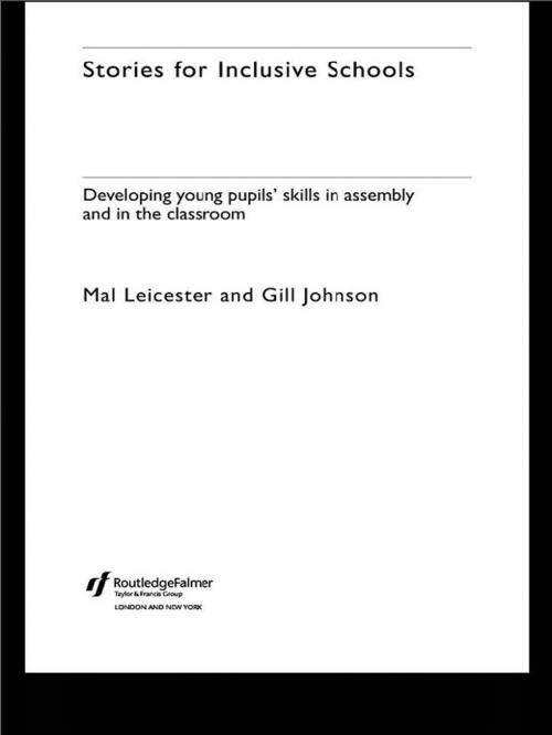 Cover of the book Stories for Inclusive Schools by Gill Johnson, Mal Leicester, Taylor and Francis