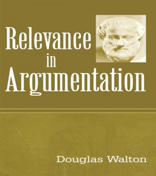 Cover of the book Relevance in Argumentation by Douglas Walton, Taylor and Francis