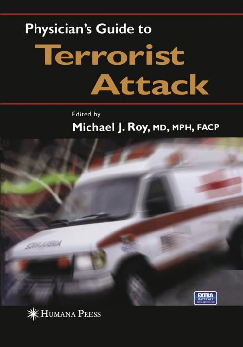 Cover of the book Physician’s Guide to Terrorist Attack by , Humana Press