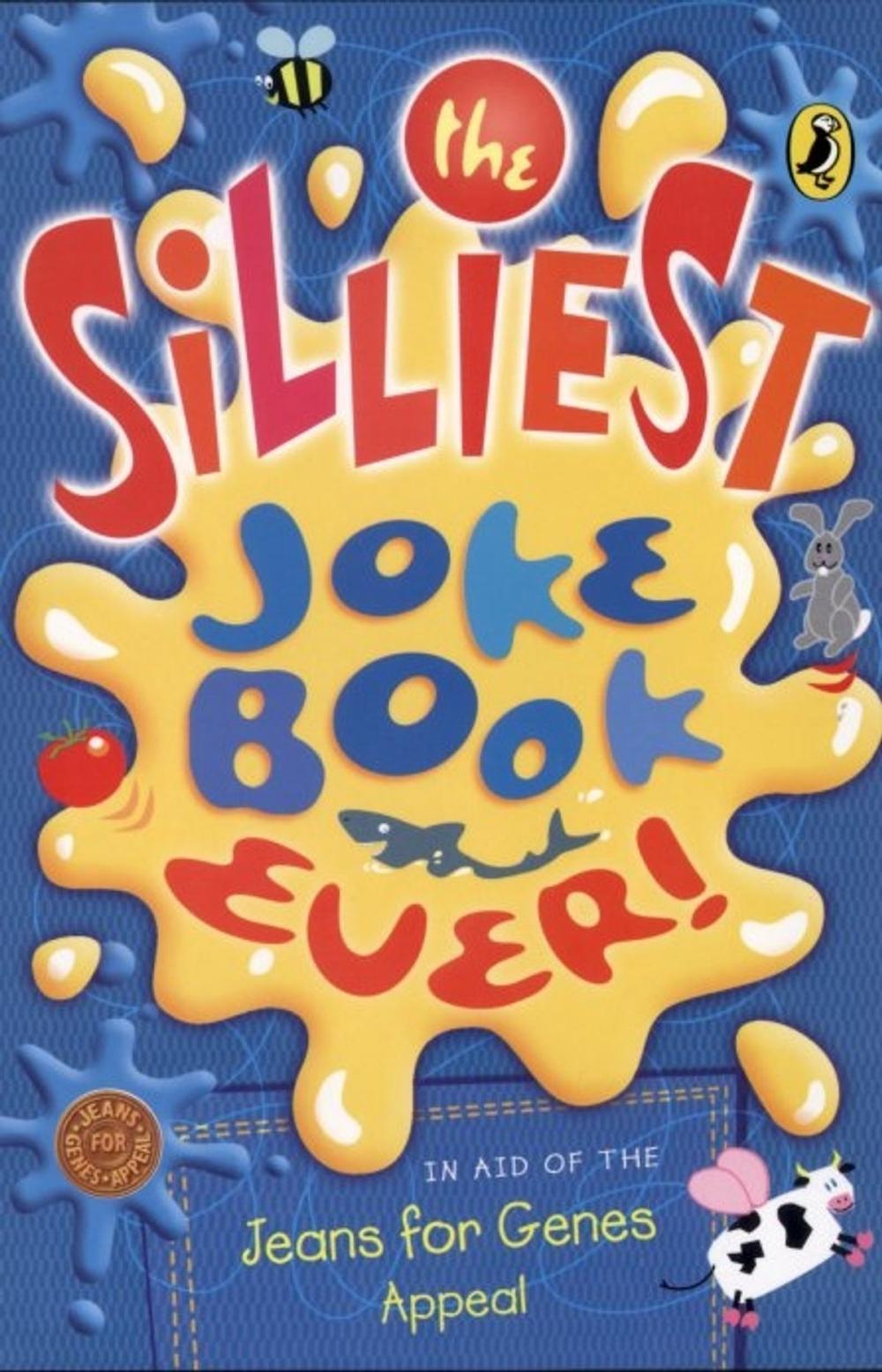 Big bigCover of The Silliest Joke Book Ever