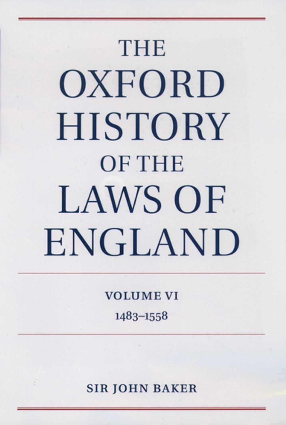 Big bigCover of The Oxford History of the Laws of England Volume VI