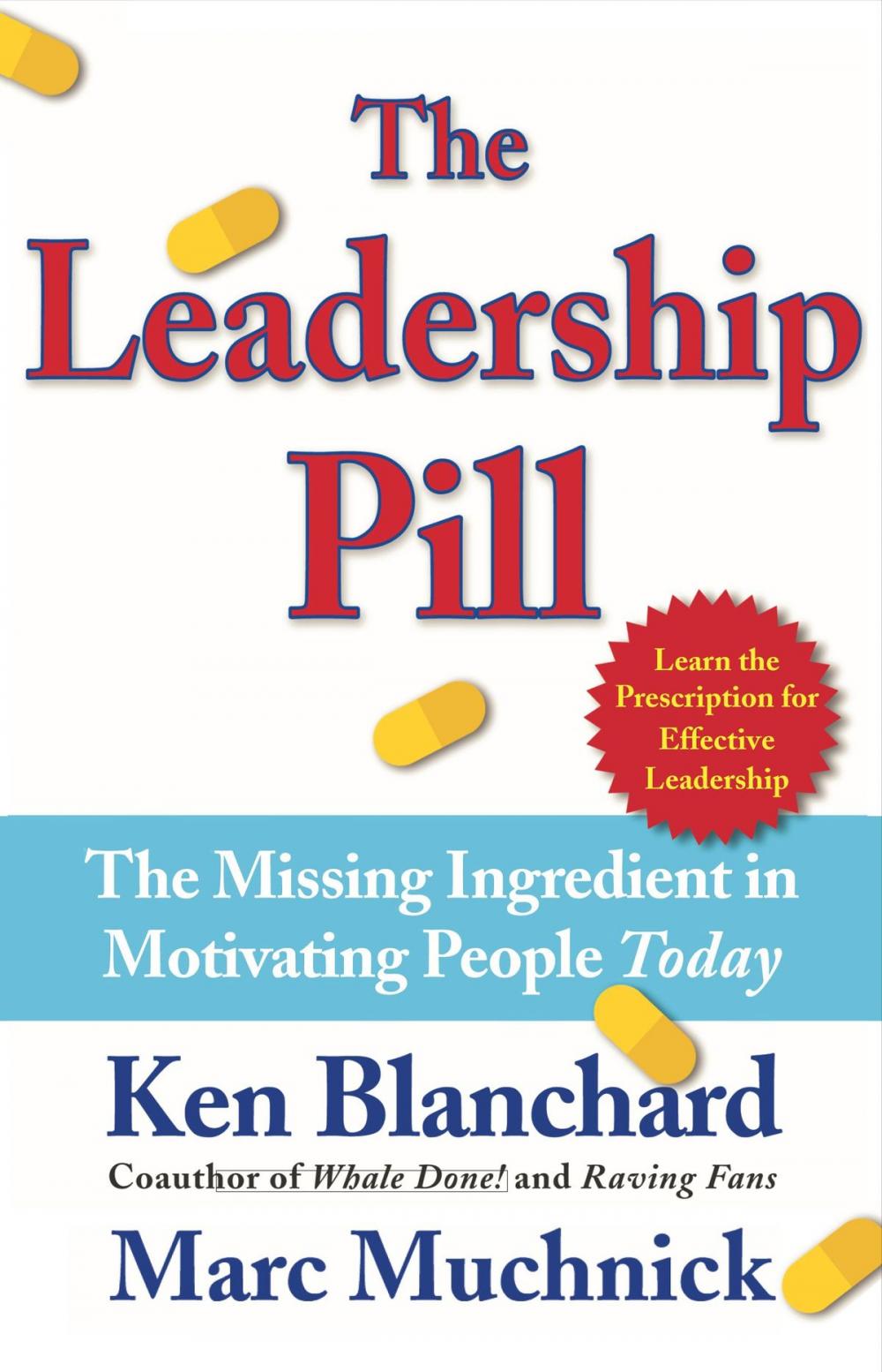 Big bigCover of The Leadership Pill