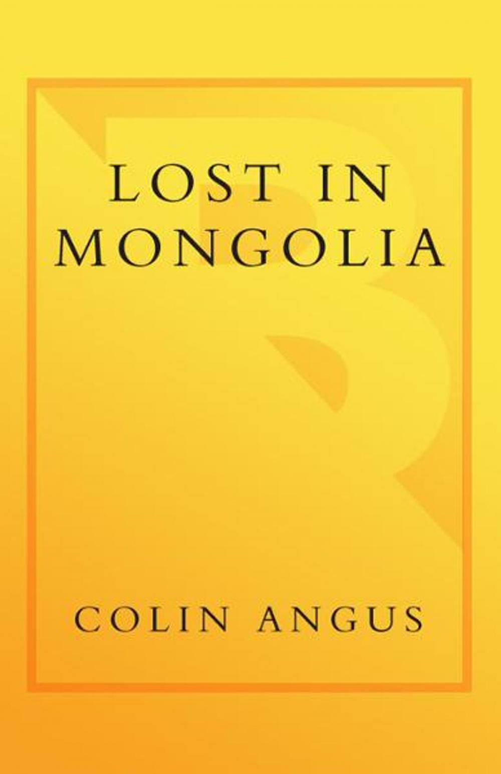 Big bigCover of Lost in Mongolia