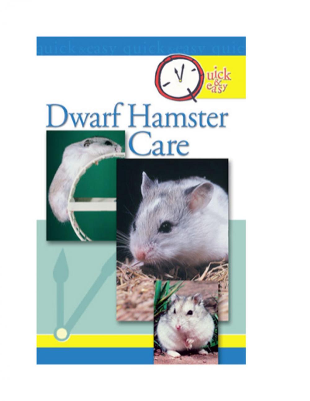 Big bigCover of Quick & Easy Dwarf Hamsters