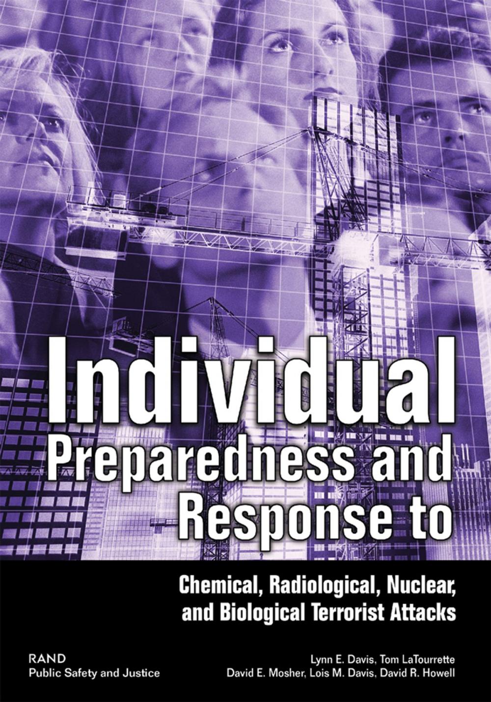 Big bigCover of Individual Preparedness and Response to Chemical, Radiological, Nuclear, and Biological Terrorist Attacks