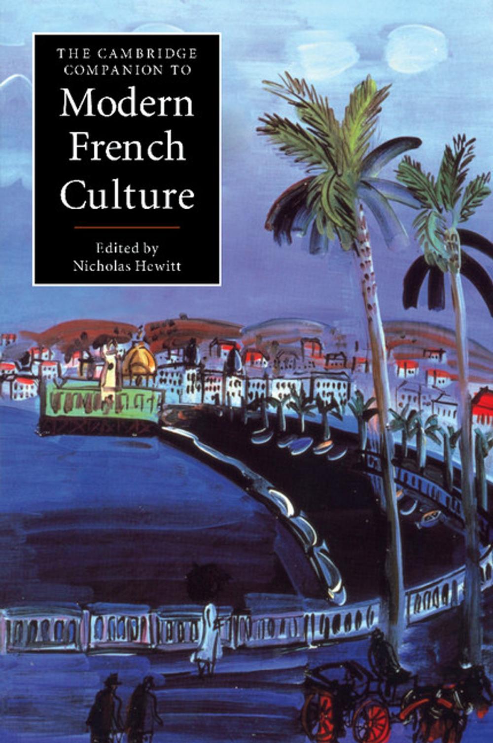 Big bigCover of The Cambridge Companion to Modern French Culture