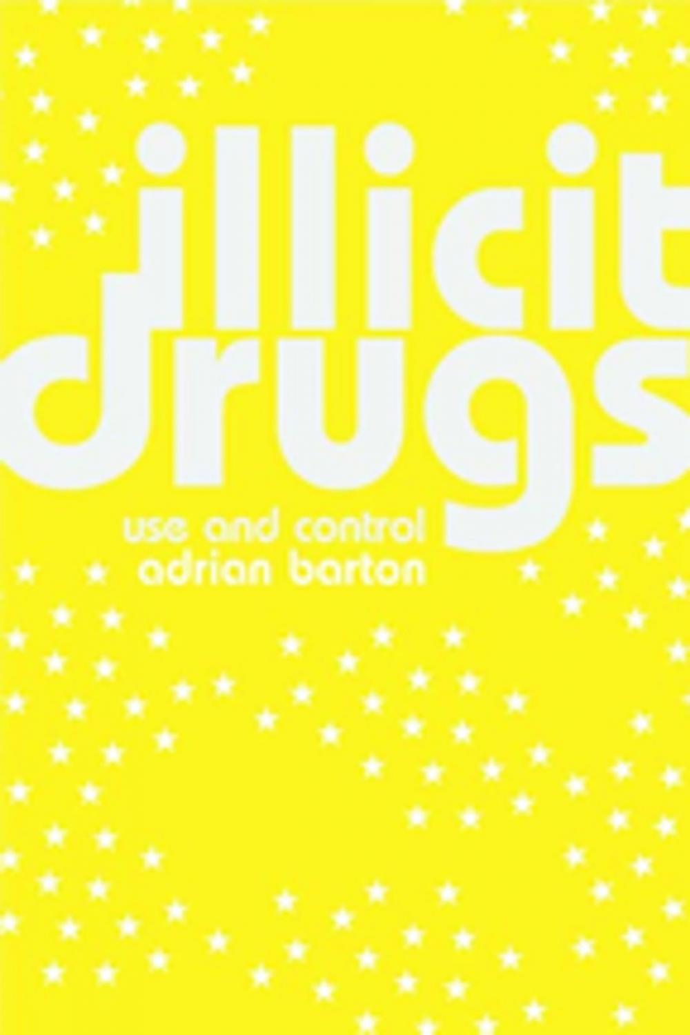 Big bigCover of Illicit Drugs