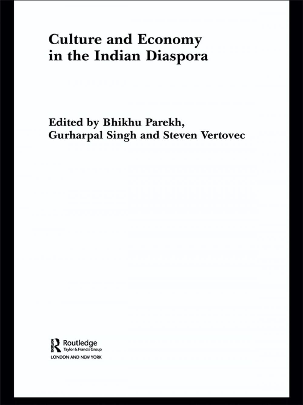 Big bigCover of Culture and Economy in the Indian Diaspora