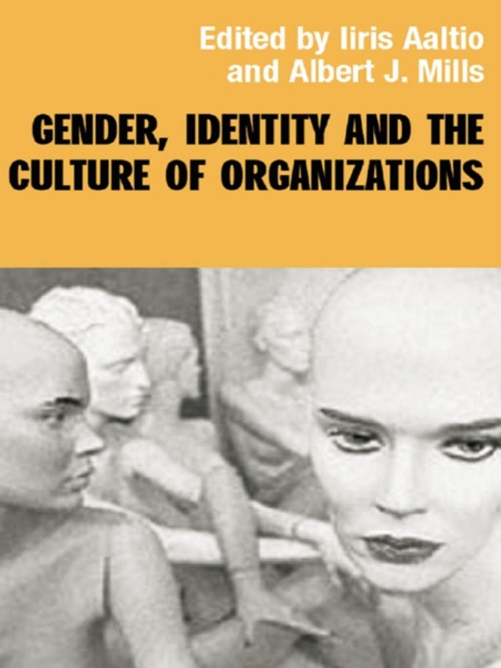 Big bigCover of Gender, Identity and the Culture of Organizations