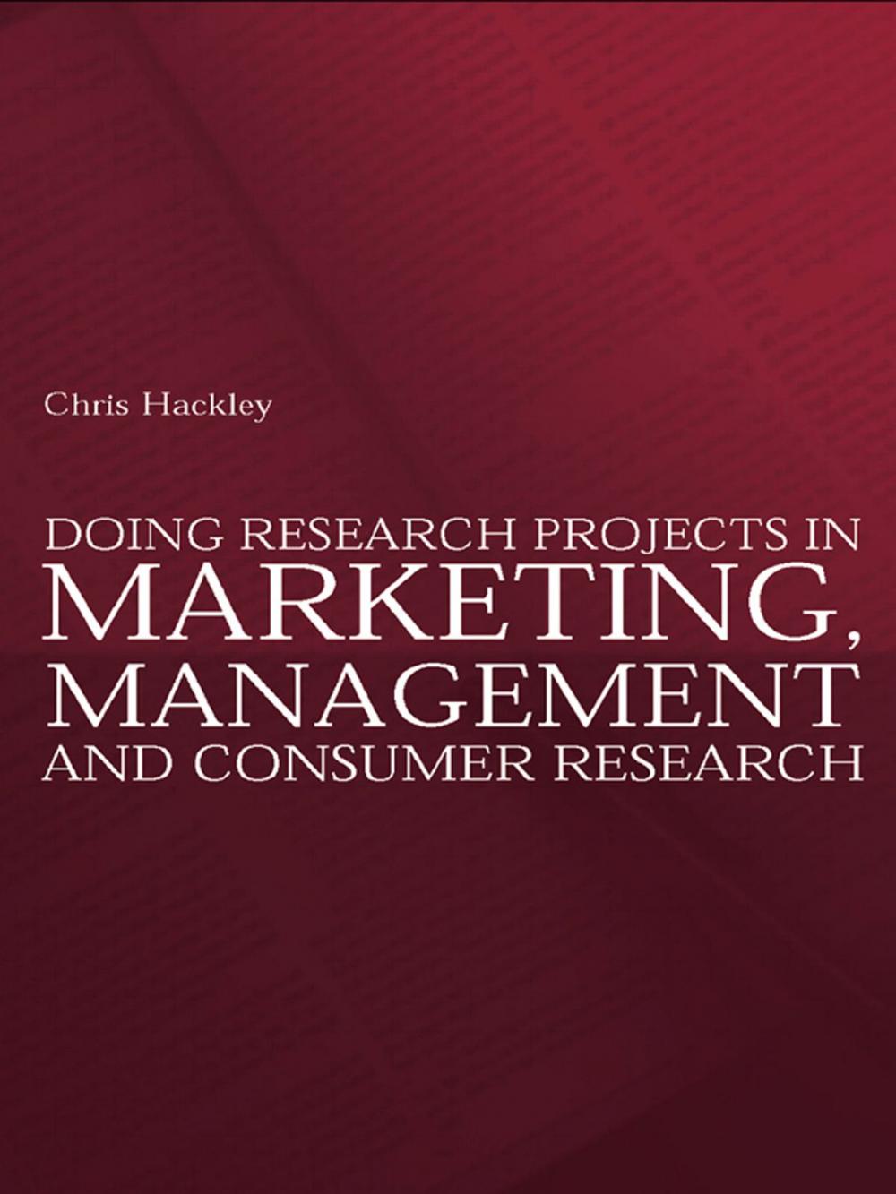 Big bigCover of Doing Research Projects in Marketing, Management and Consumer Research