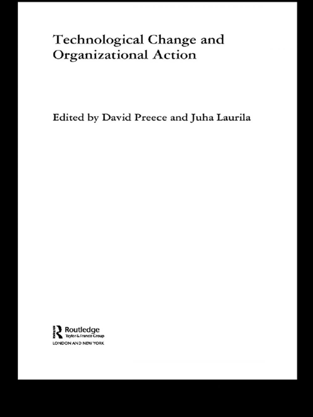 Big bigCover of Technological Change and Organizational Action