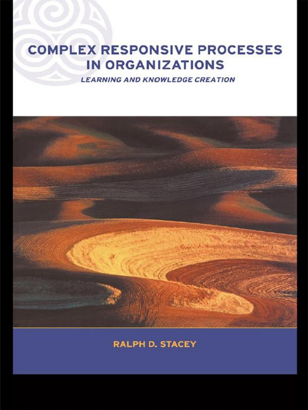 Big bigCover of Complex Responsive Processes in Organizations