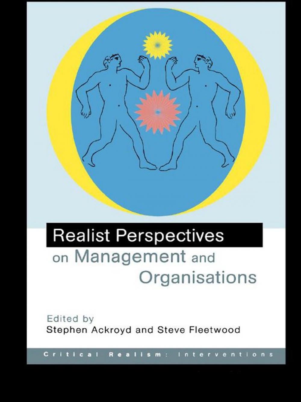 Big bigCover of Realist Perspectives on Management and Organisations