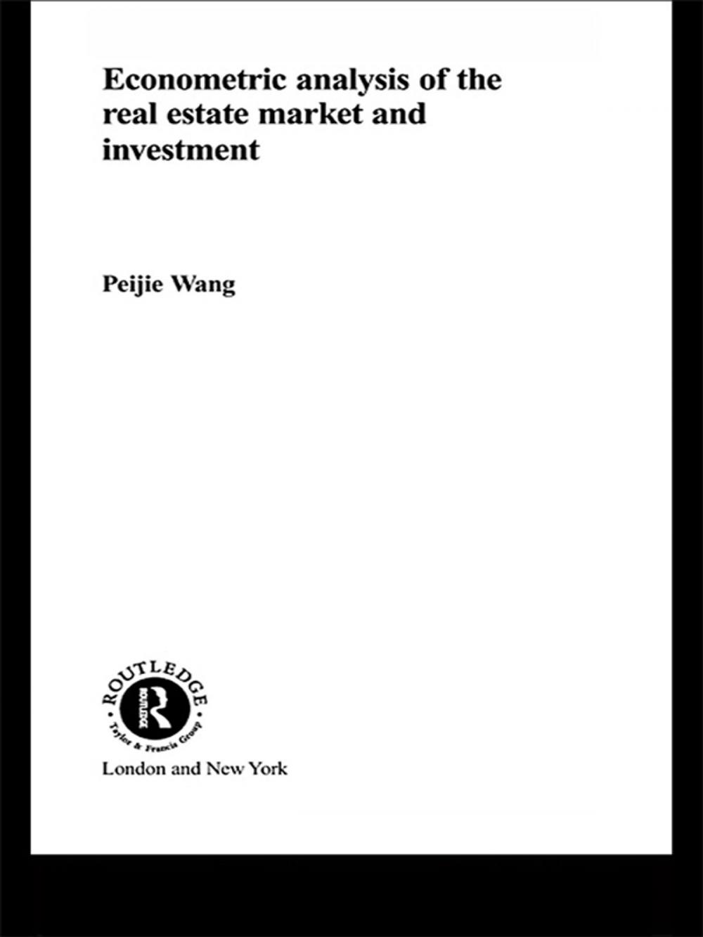 Big bigCover of Econometric Analysis of the Real Estate Market and Investment