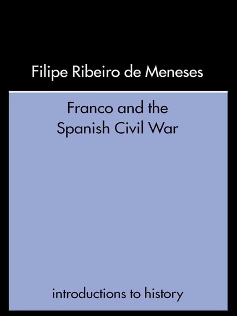 Big bigCover of Franco and the Spanish Civil War