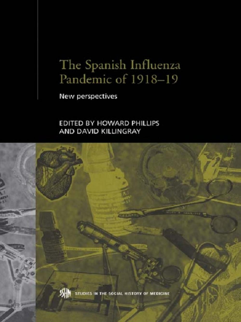 Big bigCover of The Spanish Influenza Pandemic of 1918-1919