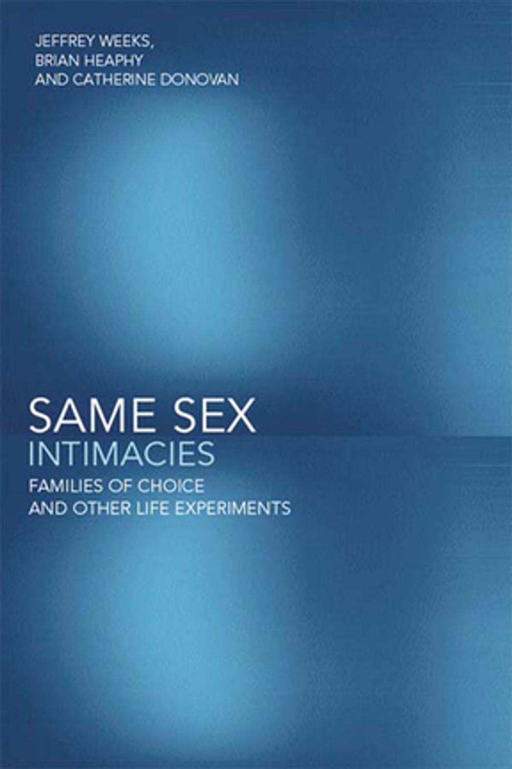 Big bigCover of Same Sex Intimacies