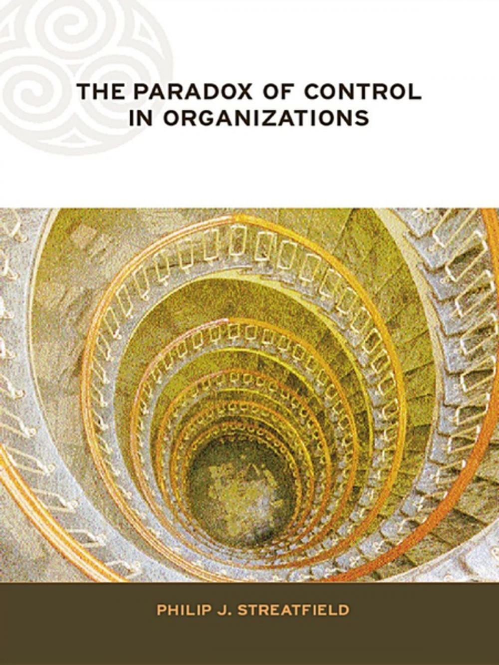 Big bigCover of The Paradox of Control in Organizations