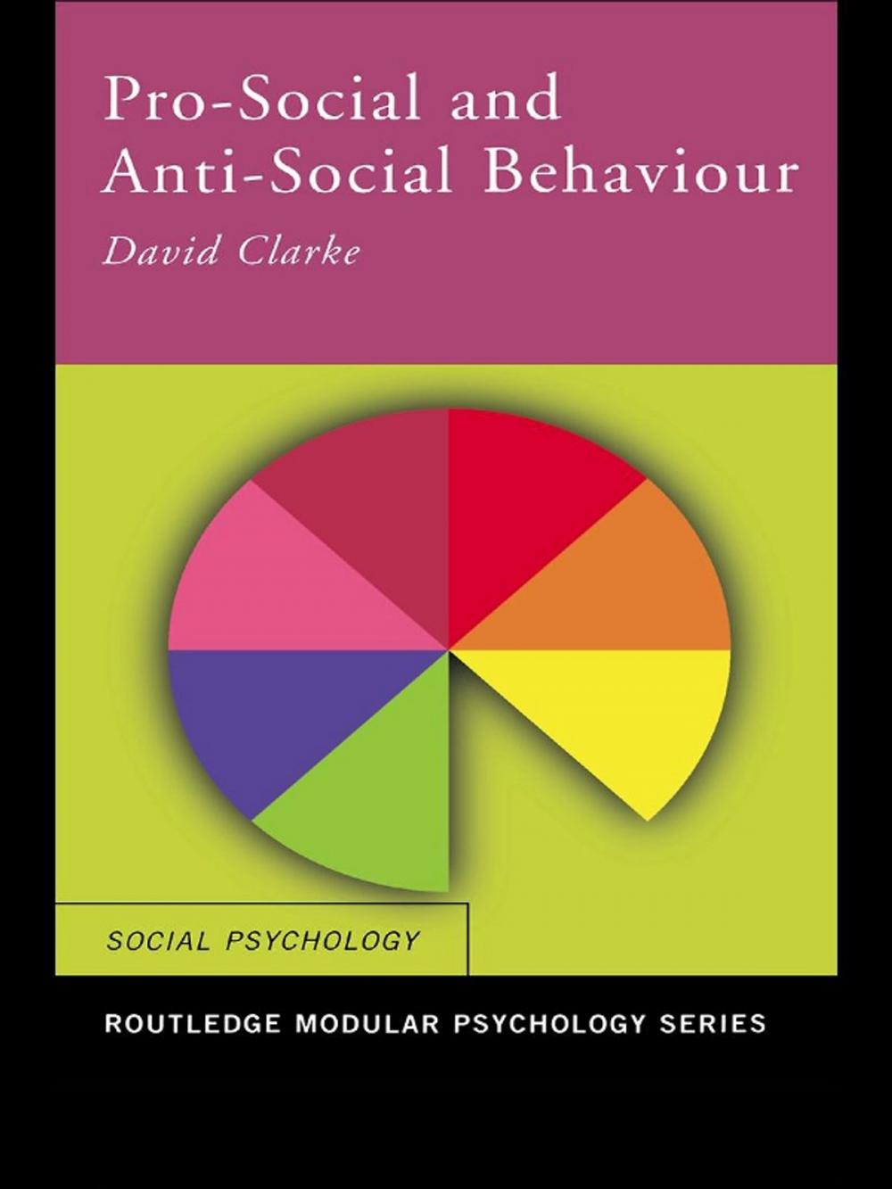 Big bigCover of Pro-Social and Anti-Social Behaviour