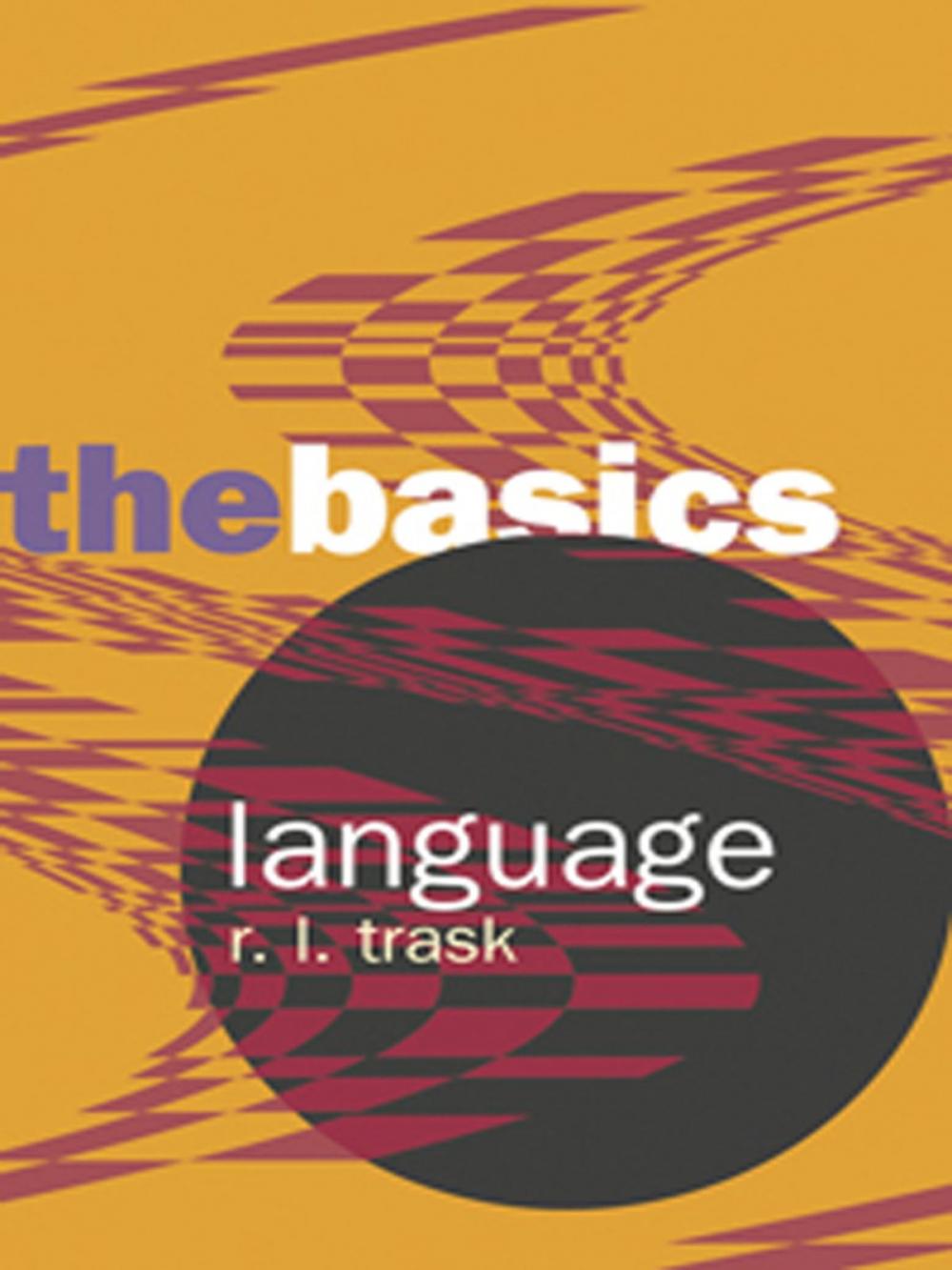 Big bigCover of Language: The Basics