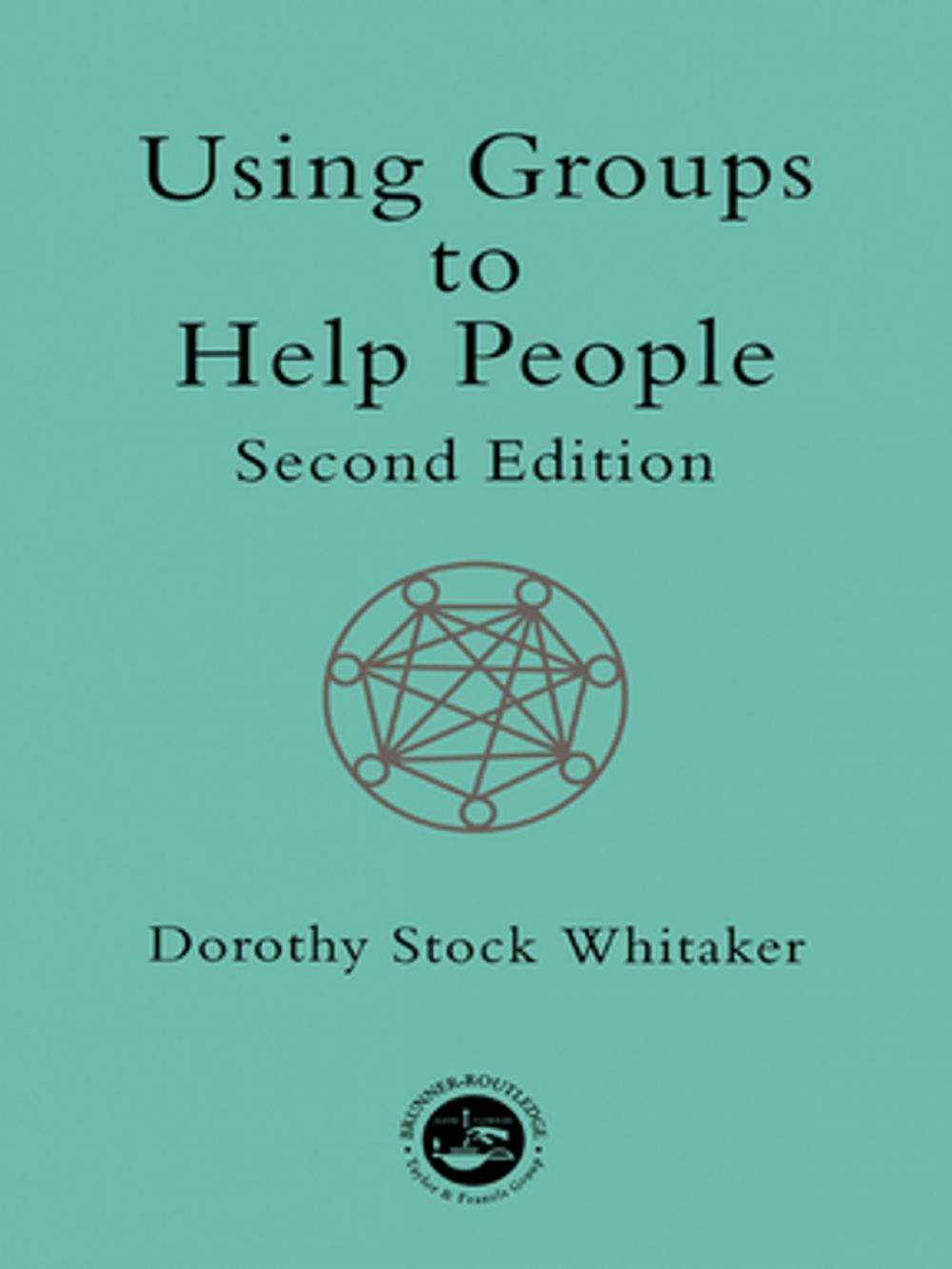 Big bigCover of Using Groups to Help People