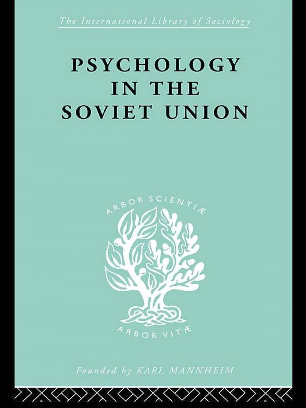 Big bigCover of Psychology in the Soviet Union Ils 272