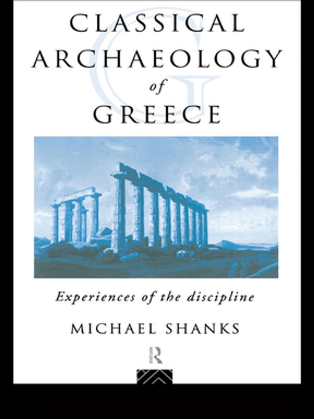 Big bigCover of The Classical Archaeology of Greece