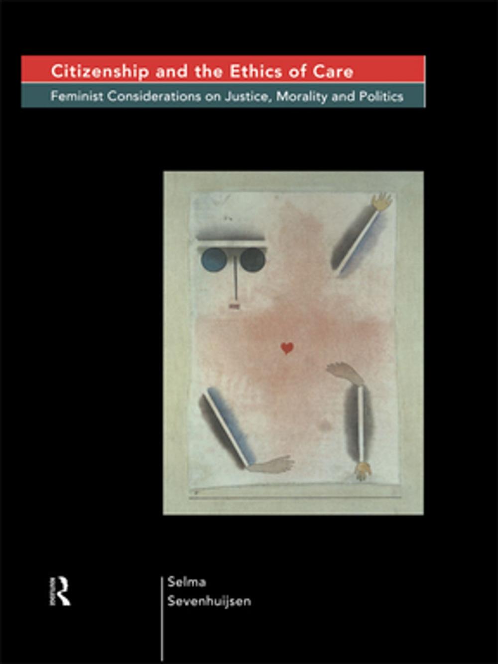 Big bigCover of Citizenship and the Ethics of Care
