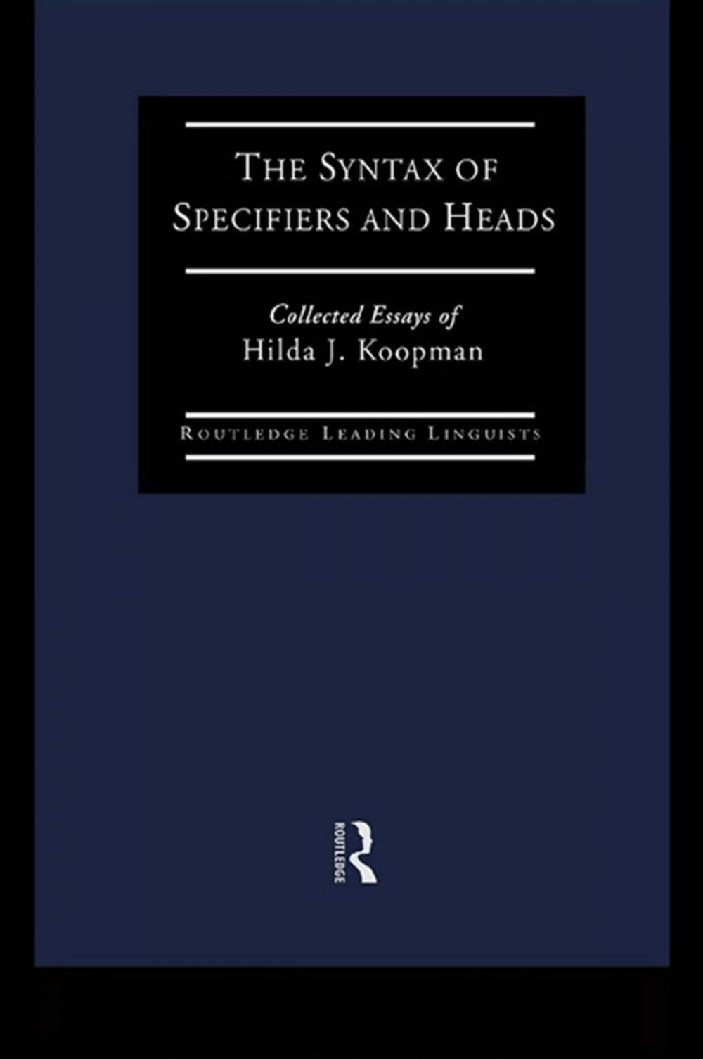 Big bigCover of The Syntax of Specifiers and Heads