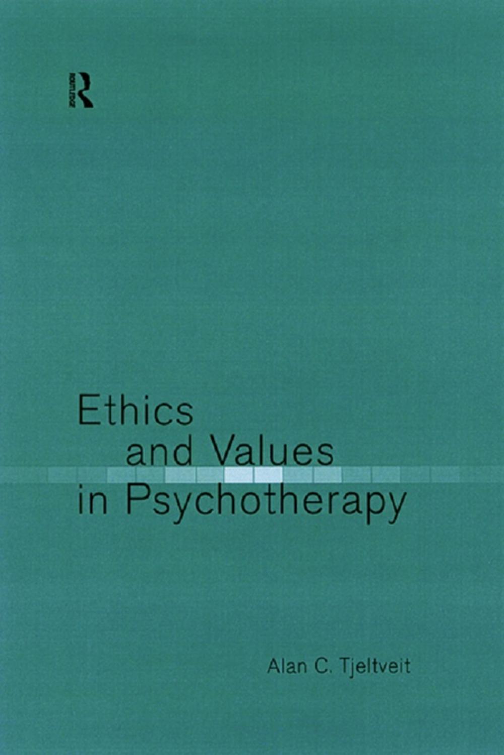 Big bigCover of Ethics and Values in Psychotherapy