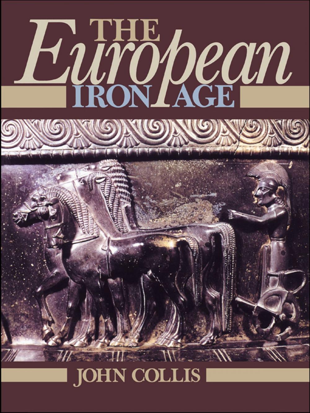 Big bigCover of The European Iron Age