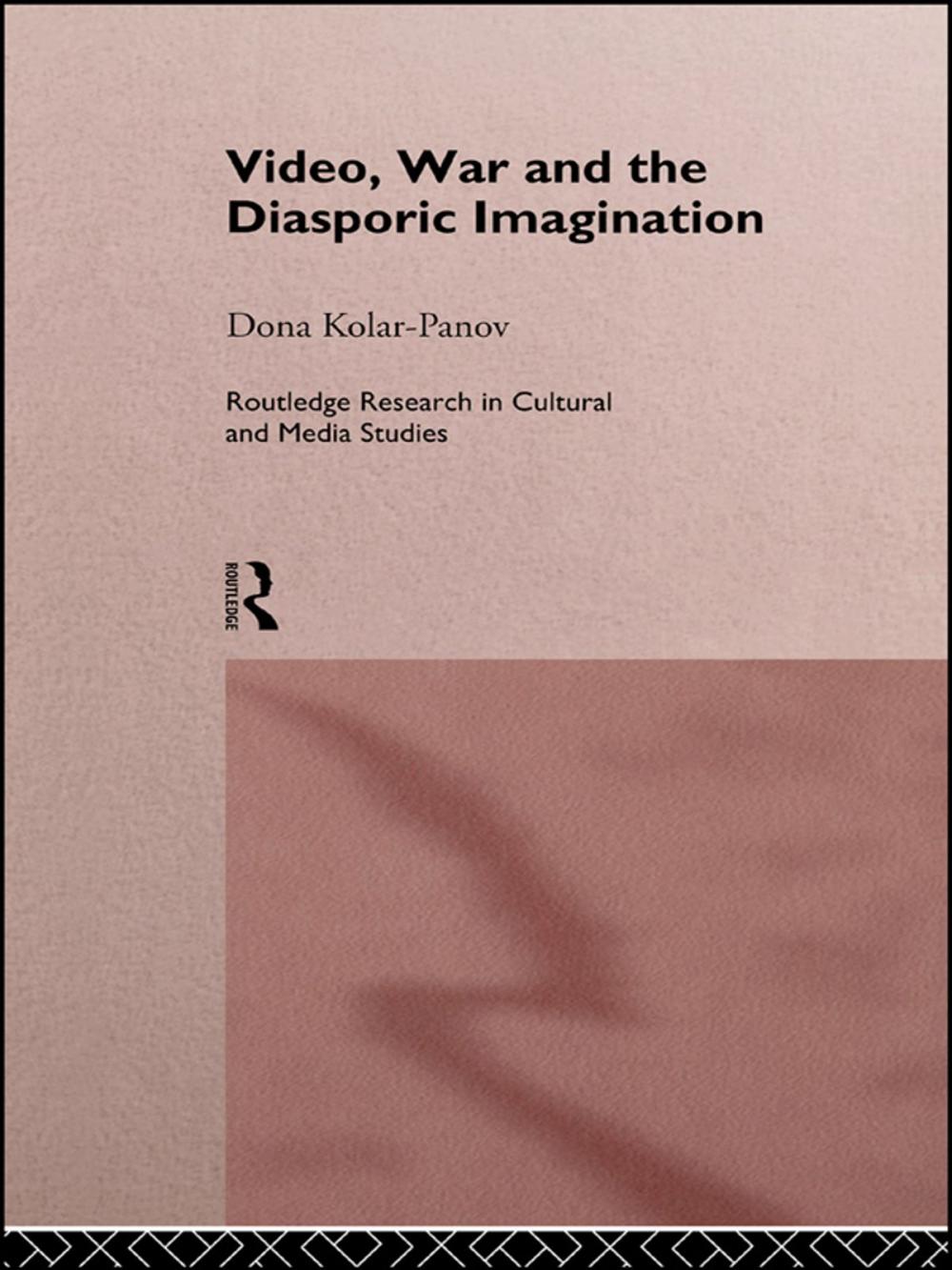 Big bigCover of Video, War and the Diasporic Imagination