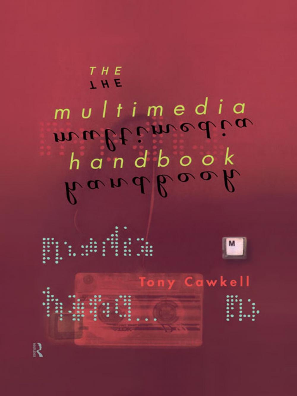 Big bigCover of The Multimedia Handbook