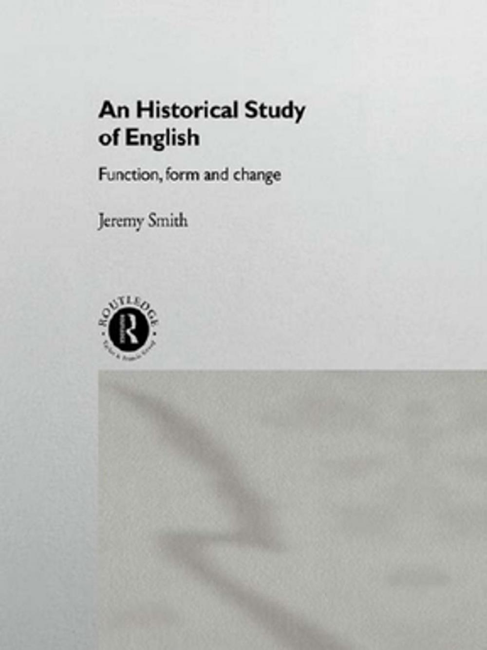 Big bigCover of An Historical Study of English