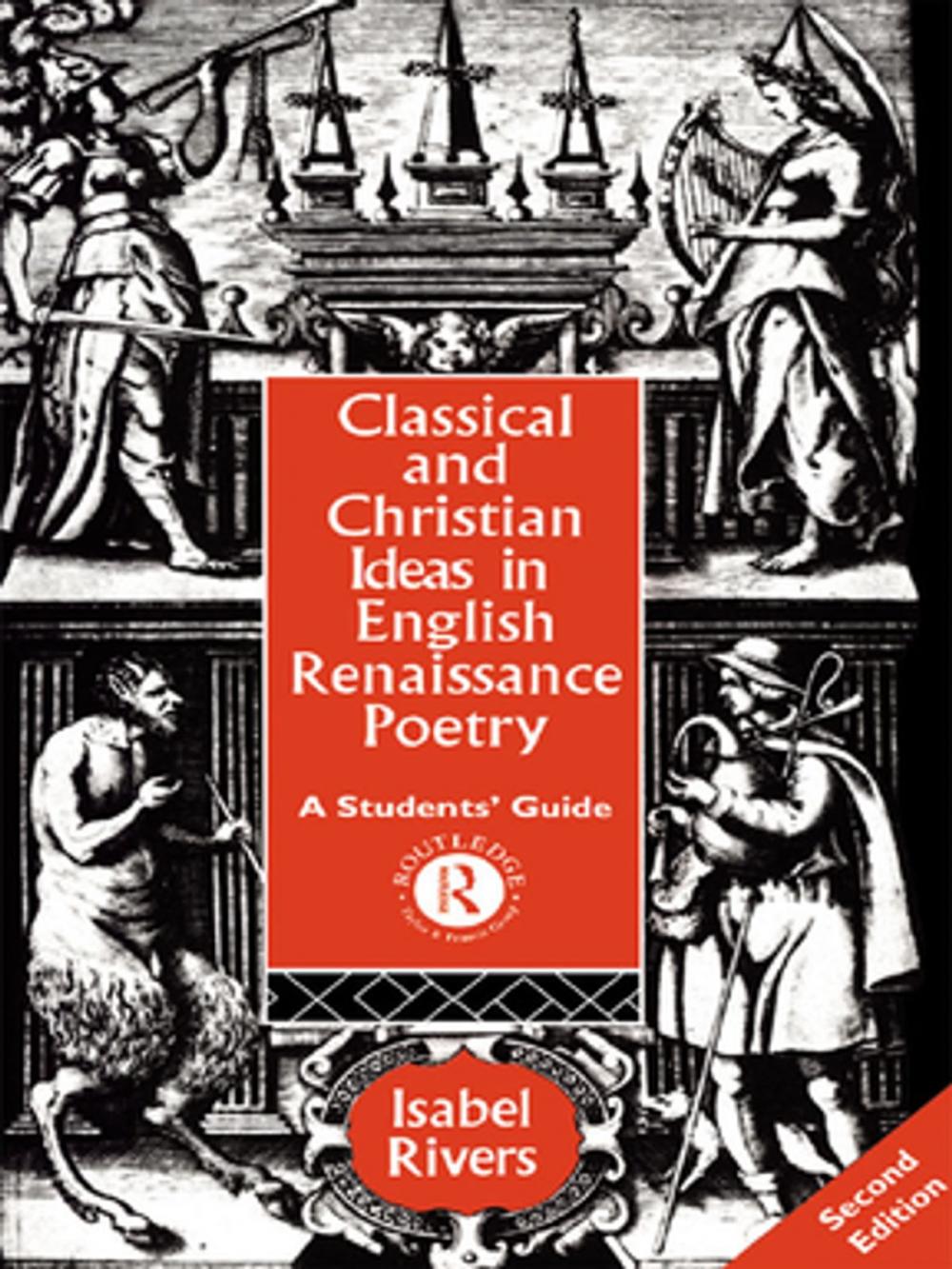 Big bigCover of Classical and Christian Ideas in English Renaissance Poetry