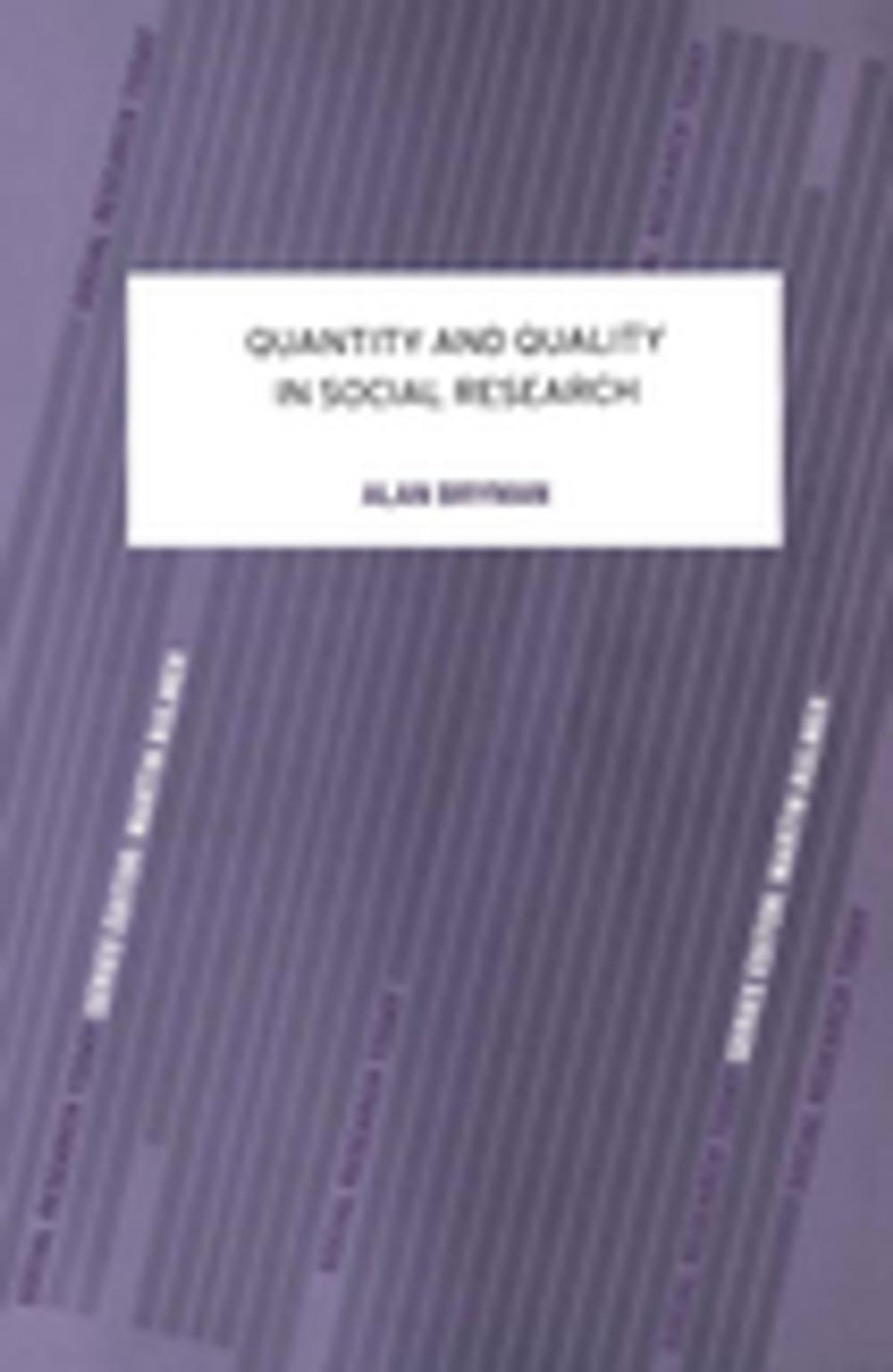 Big bigCover of Quantity and Quality in Social Research