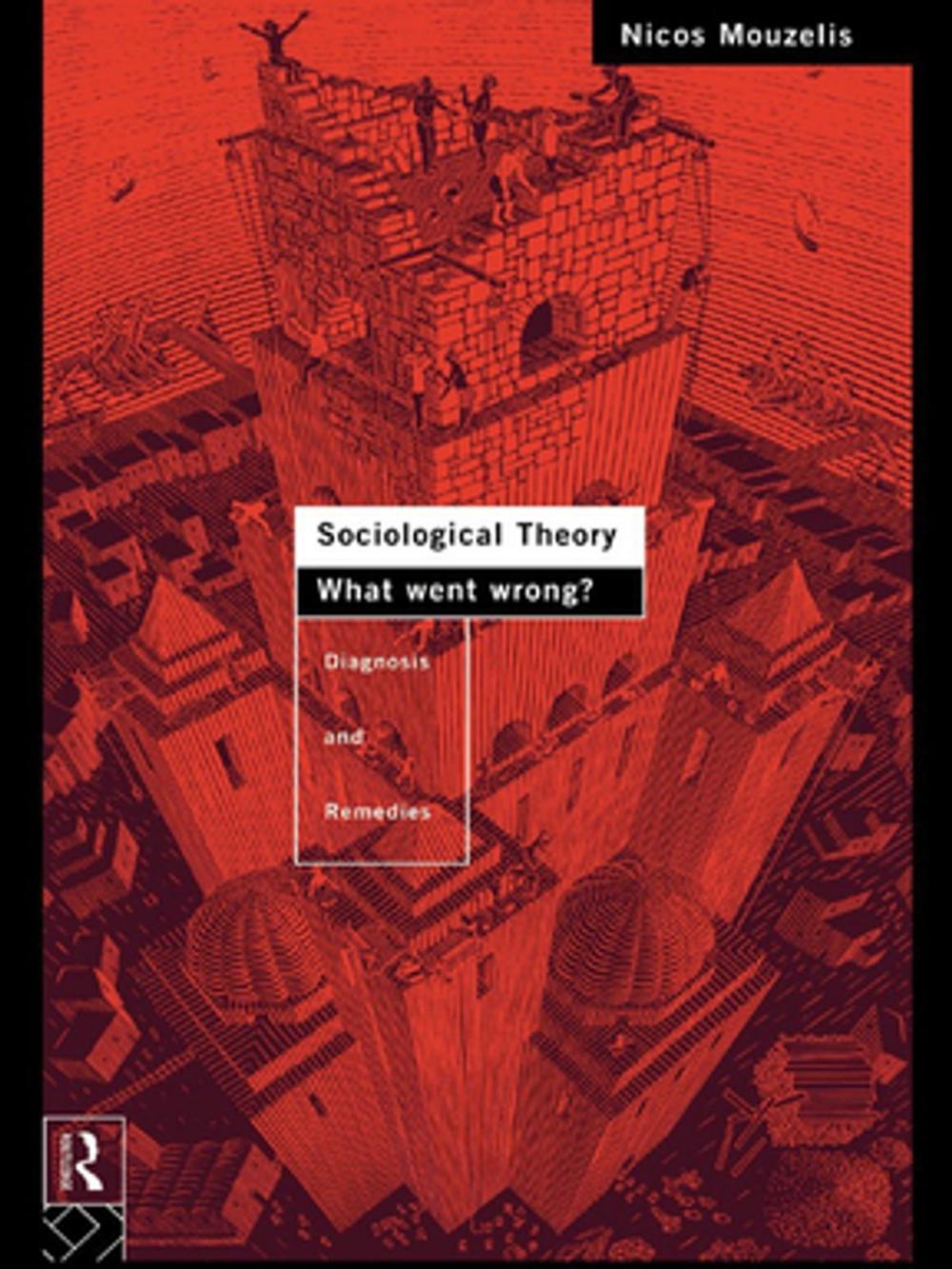 Big bigCover of Sociological Theory: What went Wrong?