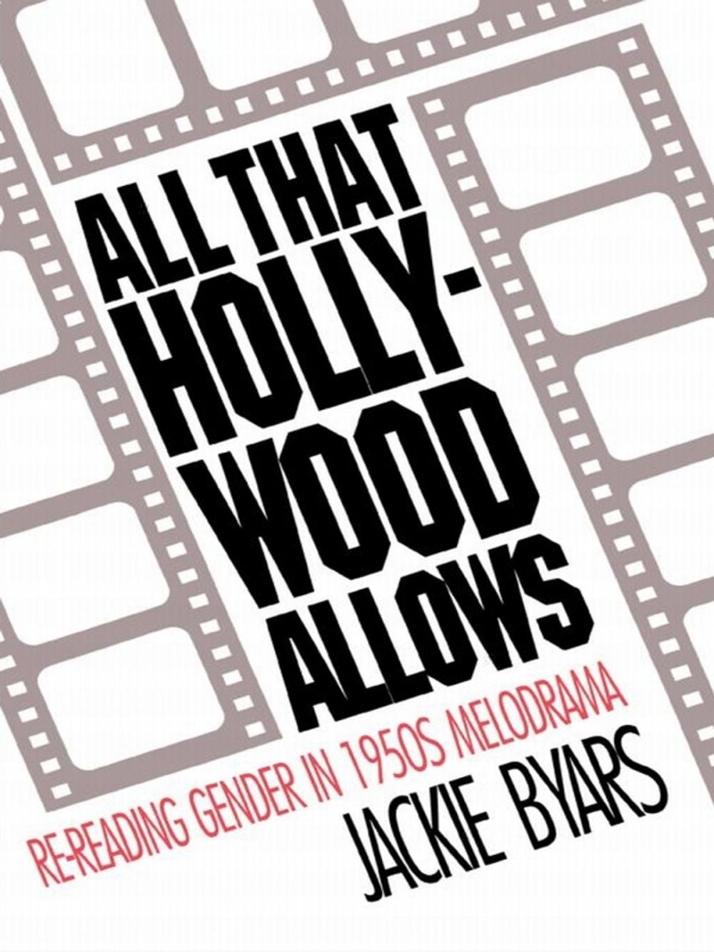 Big bigCover of All that Hollywood Allows