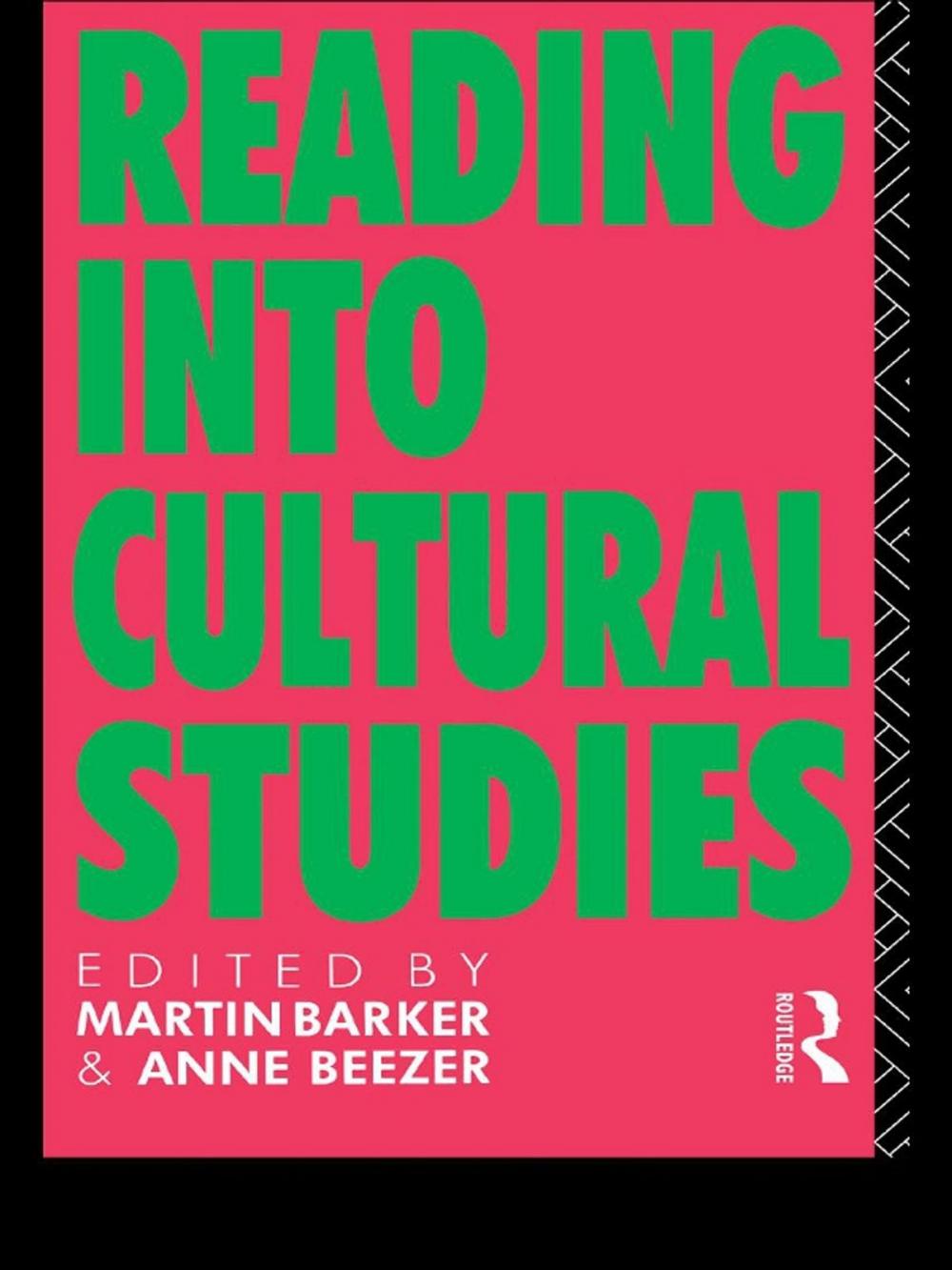 Big bigCover of Reading Into Cultural Studies