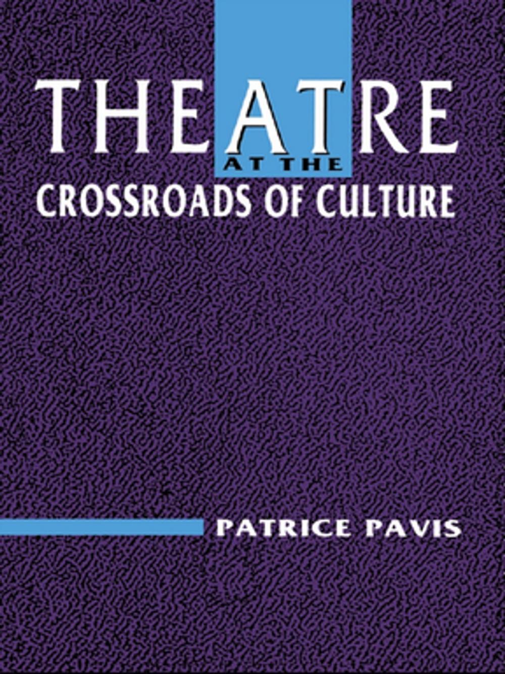 Big bigCover of Theatre at the Crossroads of Culture