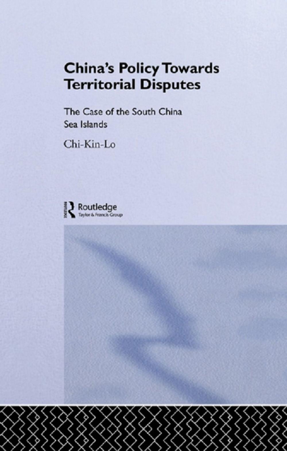 Big bigCover of China's Policy Towards Territorial Disputes