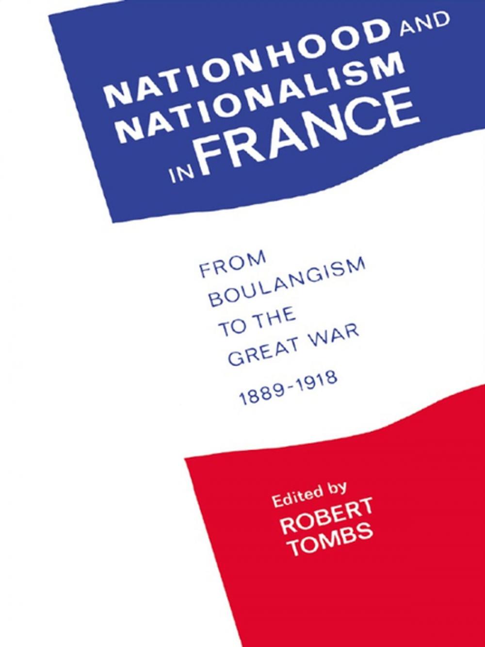 Big bigCover of Nationhood and Nationalism in France