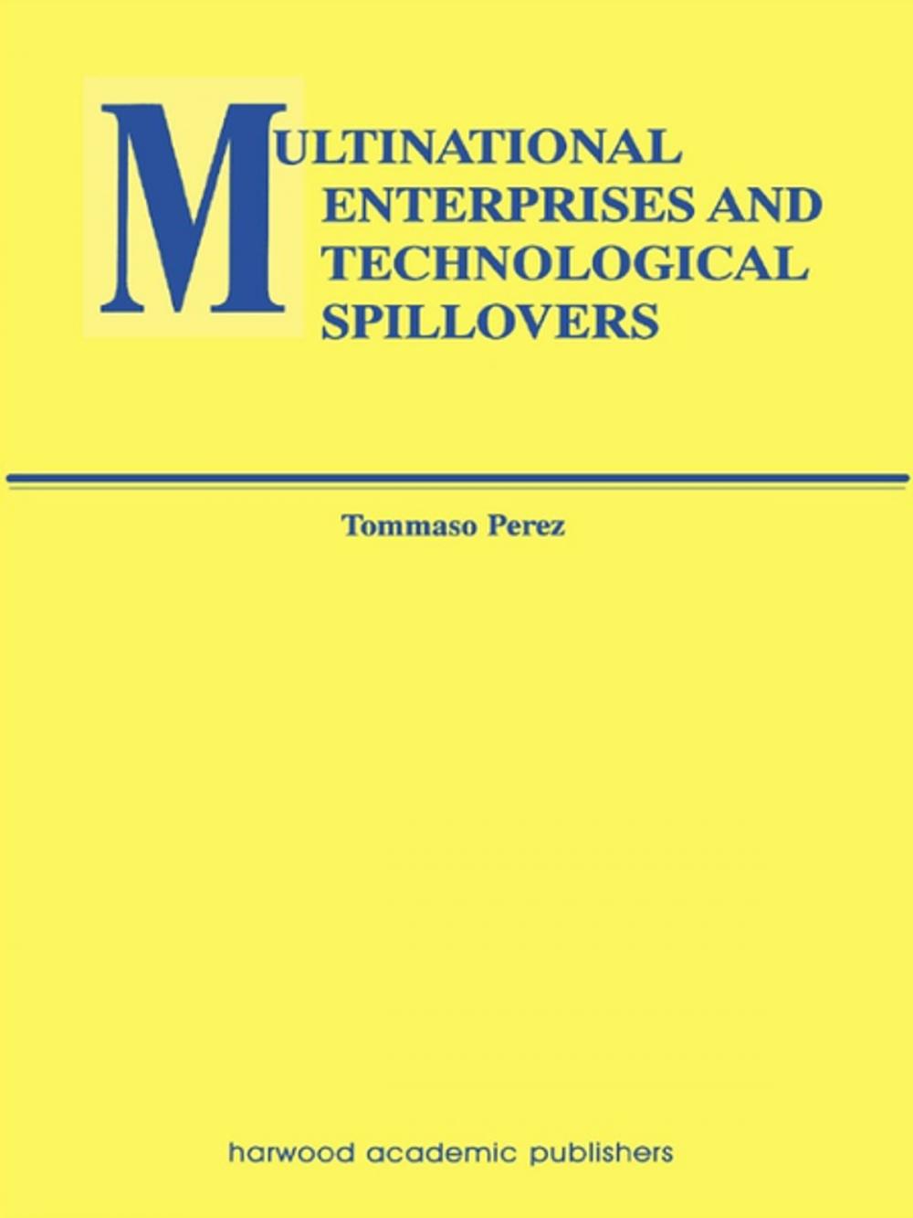 Big bigCover of Multinational Enterprises and Technological Spillovers